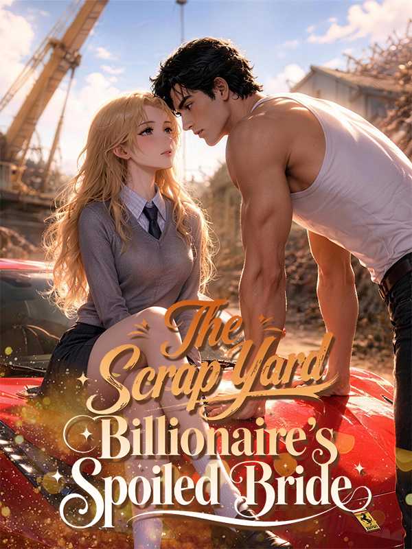The Scrap Yard Billionaire's Spoiled Bride — poster