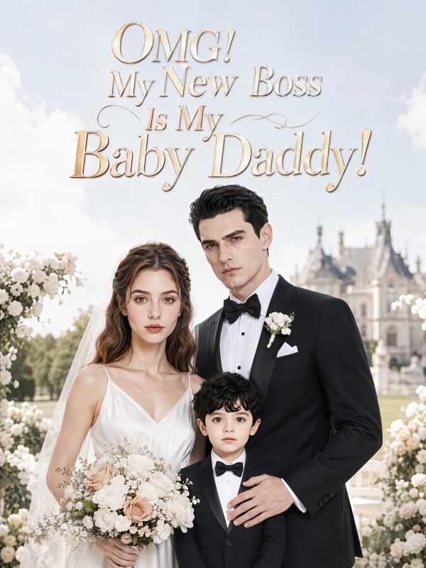 OMG! My New Boss Is My Baby Daddy!